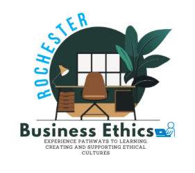 Rochester Business Ethics
